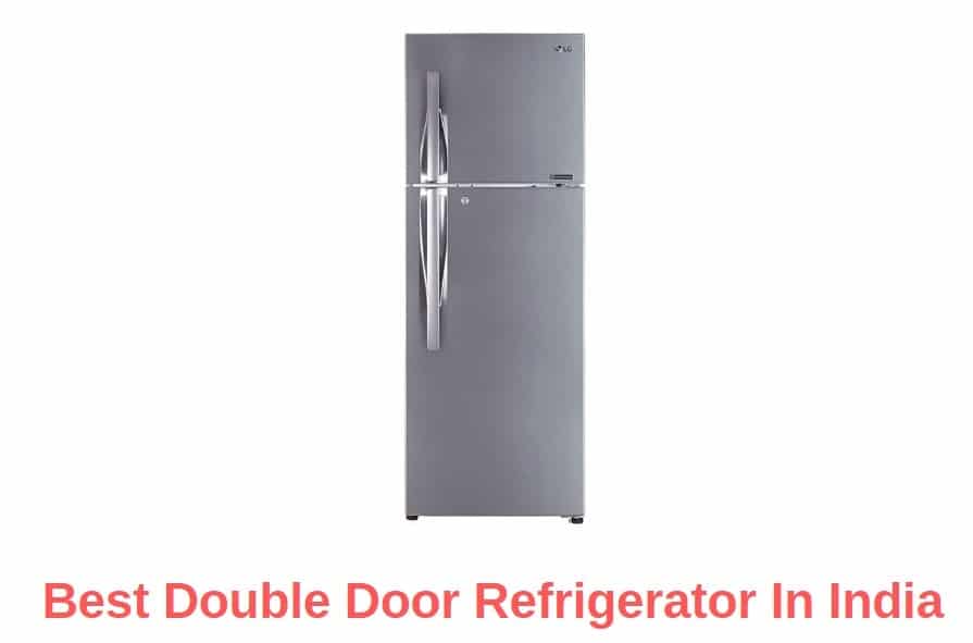 Best Double Door Refrigerator In India