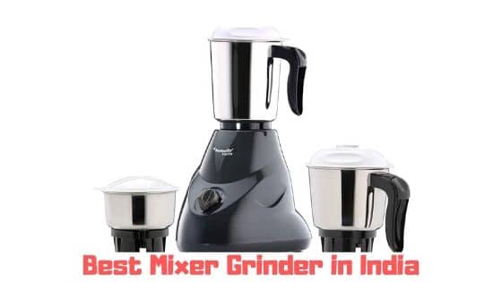 Best Mixer Grinder in India